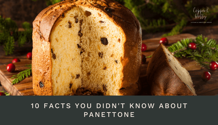 13 Facts About Panettone 