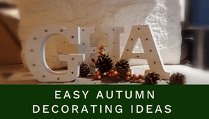 Autumn Home Decor - 5 Easy Decorating Ideas For Autumn