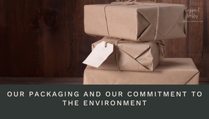 Getting To Know Copper & Holly - Packaging and Our Commitment to the Environment